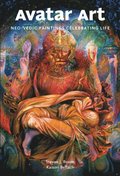 Avatar art : Neo-Vedic paintings celebrating life