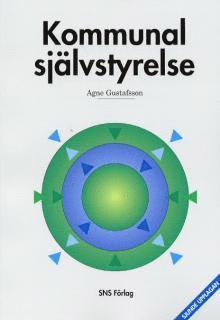 Agne Gustafsson - Kommunal självstyrelse, Häftad