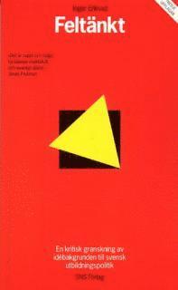 Inger Enkvist - Feltänkt, Häftad