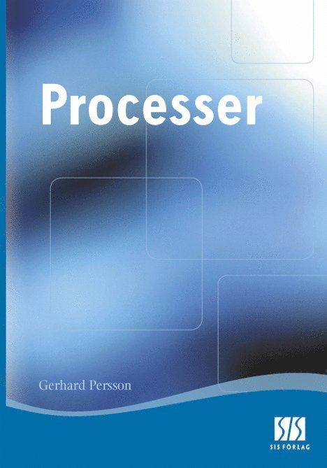 Gerhard Persson, Bowin Joachim - Processer, E-bok