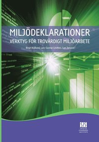 e-Bok Miljödeklarationer   verktyg för trovärdigt miljöarbete <br />                        E bok