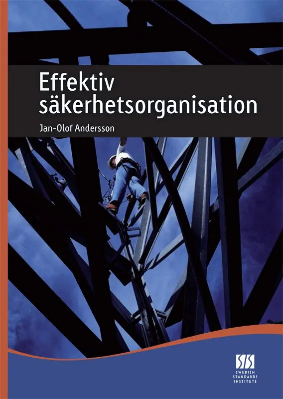 Jan-Olof Andersson - Effektiv säkerhetsorganisation, E-bok. Tillgänglighet: Lägg i varukorg