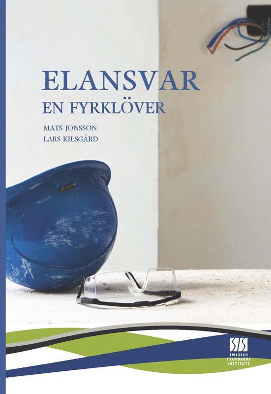 Mats Jonsson, Lars Kilsgård - Elansvar - en fyrklöver, E-bok