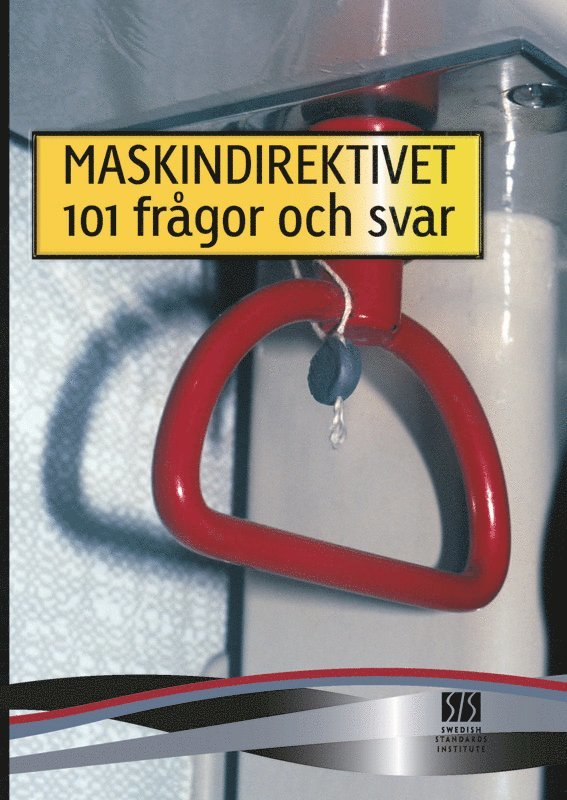 Matz Lenner - Maskindirektivet-101 frågor och svar, E-bok