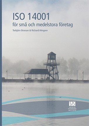 Torbjörn Brorson, Richard Almgren - ISO 14001 för små och medelstora företag, Häftad