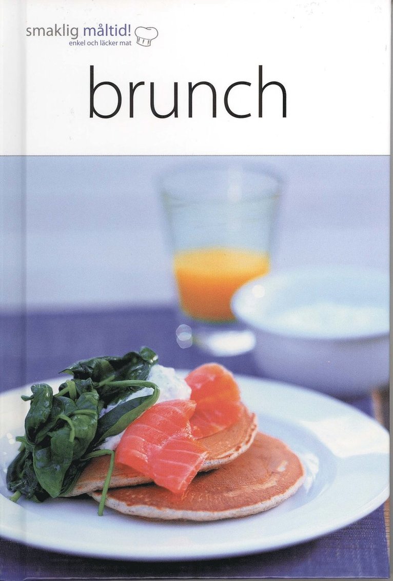 Smaklig måltid! Brunch, Inbunden