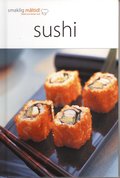 Smaklig mltid! Sushi