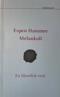 Melankoli : en filosofisk essä