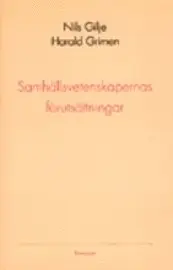 Harald Grimen, Nils Gilje - Samhällsvetenskapernas förutsättningar, Häftad