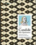 Candide eller Optimisten : terberttad av Oscar K.