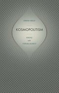 Kosmopolitism : ideal och verklighet