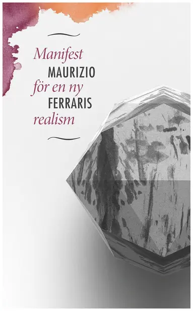 Maurizio Ferraris - Manifest för en ny realism, Häftad