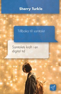 e-Bok Tillbaka till samtalet  samtalets kraft i en digital tid