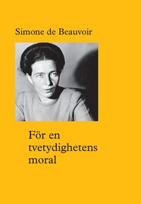 F�r en tvetydighetens moral