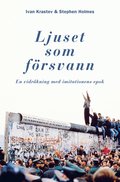 Ljuset som f�rsvann : en vidr�kning med imitationens epok