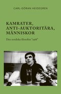 Kamrater, anti-auktoritära, människor : den nordiska filosofins ""1968""