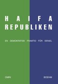 Haifarepubliken : en demokratisk framtid för Israel