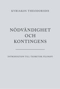 Nödvändighet och kontingens : introduktion till teoretisk filosofi