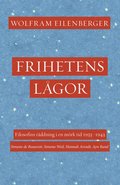 Frihetens l�gor : filosofins r�ddning i en m�rk tid 1933-1943. Simone de Beauvoir, Simone Weil, Hannah Arendt, Ayn Rand