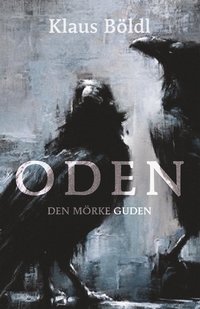 Oden : den mrke guden