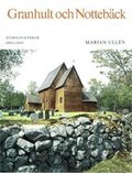 Sm�land II:4 : Granhults och Notteb�cks kyrkor. Uppvidinge h�rad