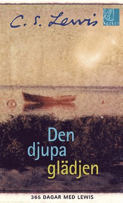 C S Lewis Den djupa glädjen pocket