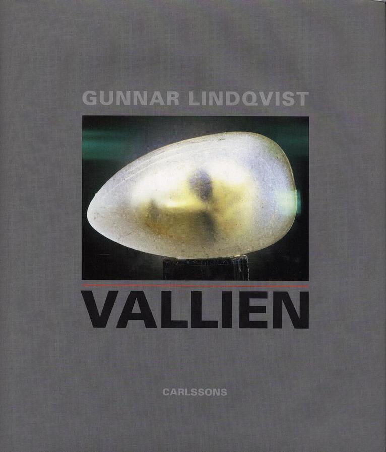 Vallien, Inbunden