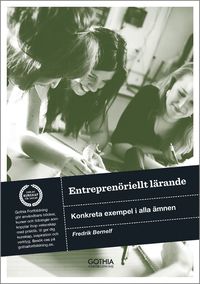 e-Bok Entreprenöriellt lärande  konkreta exempel i alla ämnen