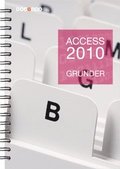 Access 2010 Grunder