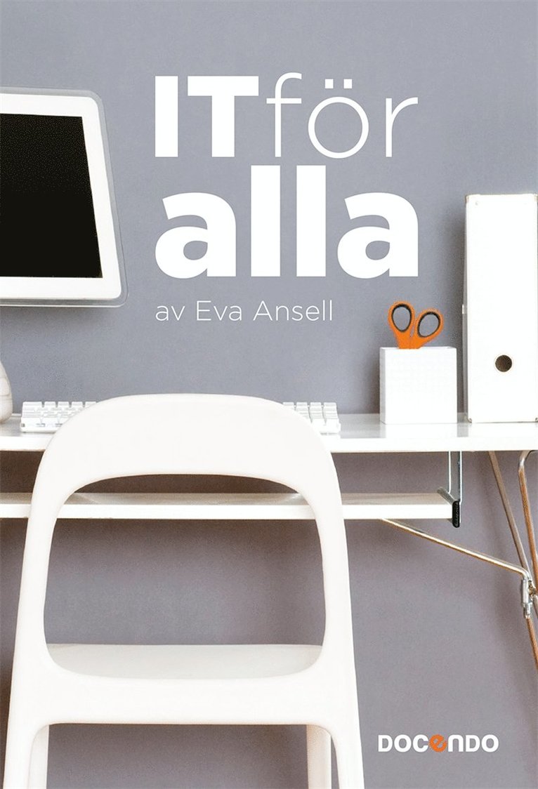 Eva Ansell - IT för alla, E-bok