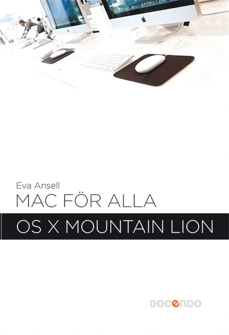 Eva Ansell - Mac för alla - OS X Mountain Lion, E-bok