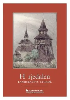 Härjedalen : landskapets kyrkor