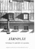 Riksantikvarieämbetet Myndighet - Järnplåt, Häftad