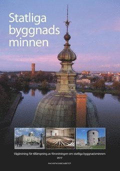 Vägledning för tillämpning av förordningen om statliga byggnadsminnen, Häftad