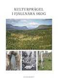 Kulturprgel i fjllnra skog