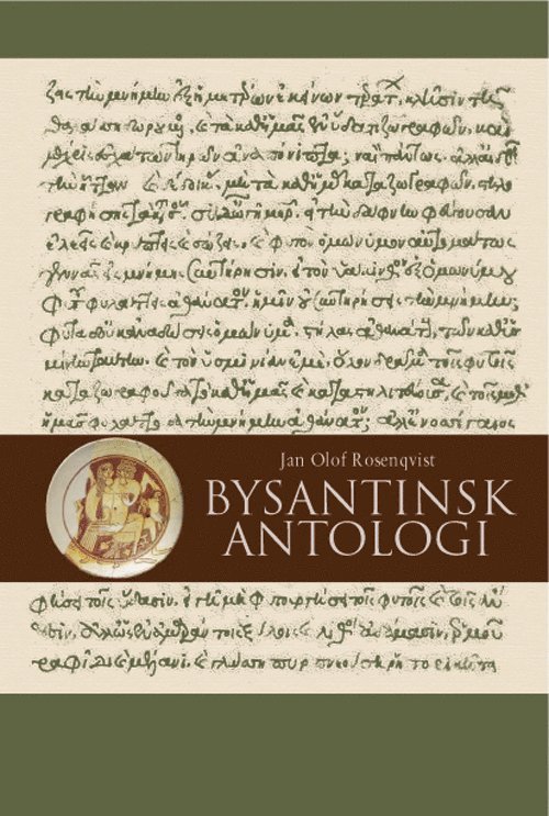 Bysantinsk antologi, Inbunden