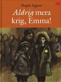 e-Bok Aldrig mera krig, Emma