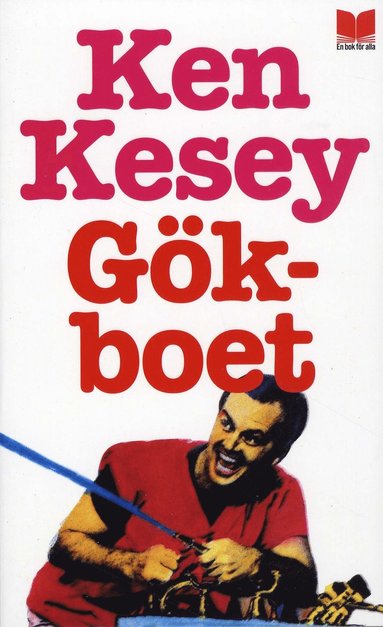 Ken Kesey Gökboet