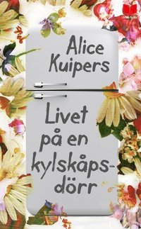 e-Bok Livet på en kylskåpsdörr <br />                        Pocket