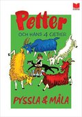 Petter och hans fyra getter :  pyssla och måla