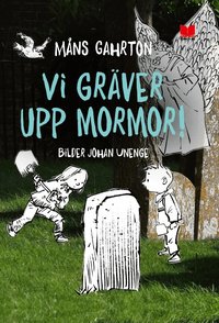 Vi gr�ver upp mormor!