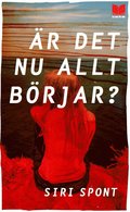 Är det nu allt börjar?