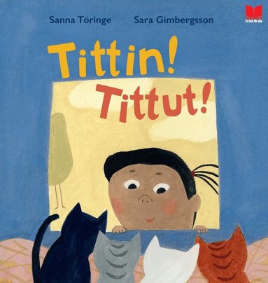 Sanna Töringe - Tittin! Tittut!, Inbunden