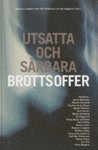 Utsatta och s�rbara brottsoffer