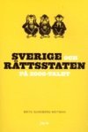 Brita Sundberg-Weitman - Sverige och rättsstaten på 2000-talet, Häftad