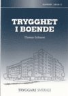 Thomas Eriksson Trygghet i boende