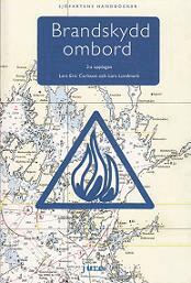 Lars-Eric Carlsson, Lars Lundmark - Brandskydd ombord, Häftad