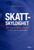 Skattskyldighet f�r merv�rdesskatt - en analys av 4 kap, 1� merv�rdesskattelagen