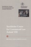Stockholm Centre for Commercial Law Årsbok VIII