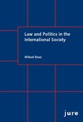 Law and Politics in the International Society